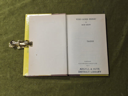Bob Shaw - Who Goes Here? - 1977 1st edition Gollancz HB DJ Ex Libris5