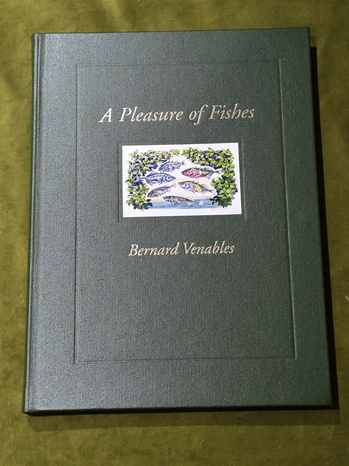 VENABLES BERNARD ILLUSTRATED FISHING BOOK PLEASURE OF FISHES hardback LIMITED0