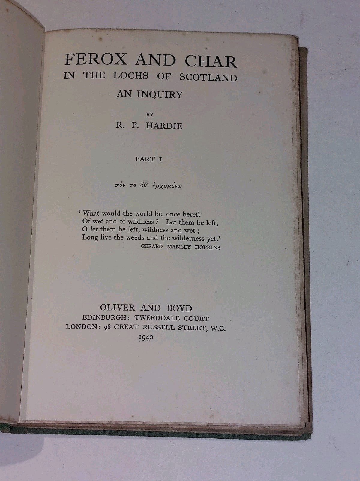 Ferox and Char In The Lochs of Scotland Part One  R. P. Hardie (1940) 1st Ed Hb4