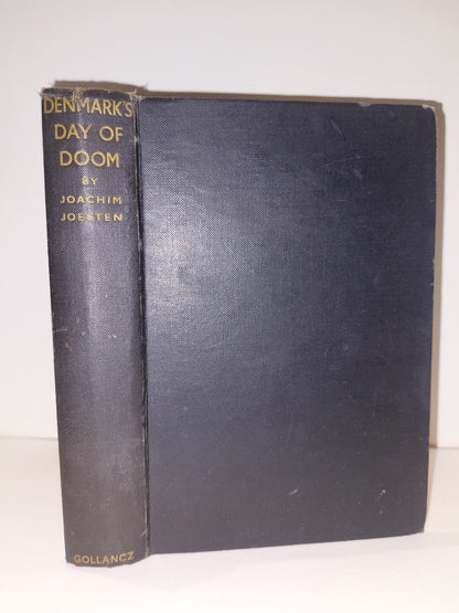 Denmark's Day Of Doom  By Joachim Joesten 1939 Victor Gollancz 1st Edition0