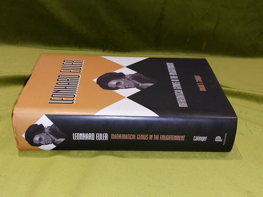 Leonhard Euler : Mathematical Genius in the Enlightenment, Calinger, Ronald Hb 1