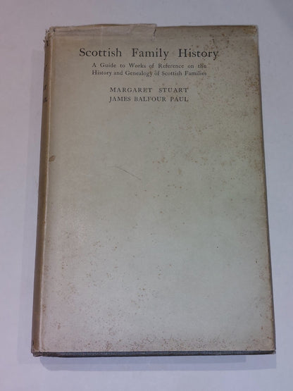 Scottish Family History By M Stuart (1930) [Oliver & Boyd] Hb Book With Dj0
