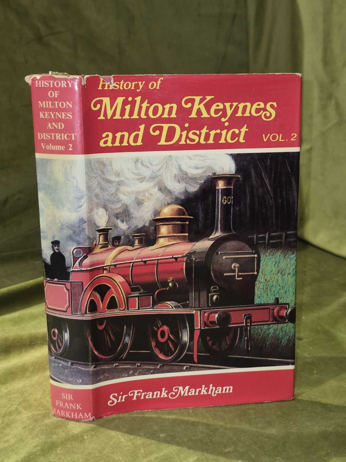A History Of Milton Keynes And District Volume 1 & 2 Bundle Frank Markham1