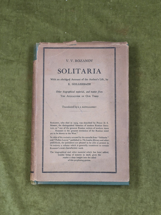SOLITARIA - V. V. Rozanov , Wishart 1927 1st English Ed HB DJ0