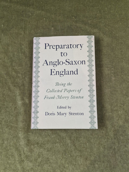 Preparatory to Anglo-Saxon England - Frank & Doris Stenton 1970 1st HB DJ5