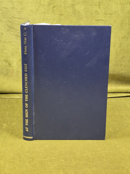 At The Sign of the Clenched Fist by Fionn Mac Colla 1st 1967 M Macdonald0