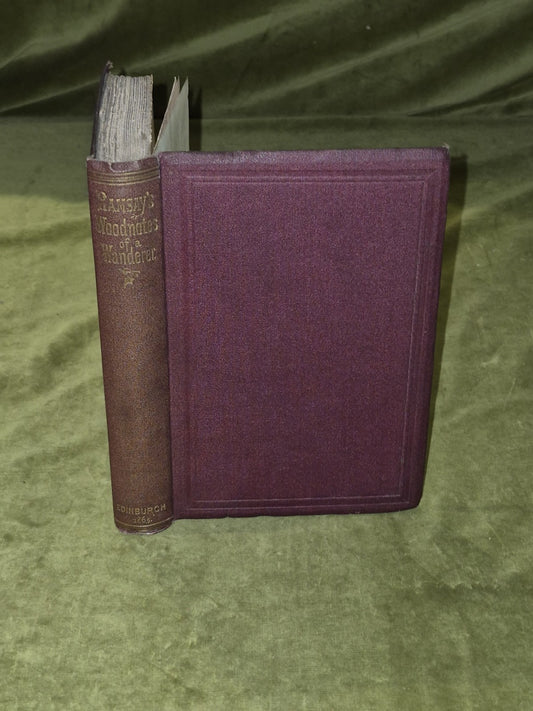 Woodnotes of a Wanderer - John Ramsay - 1865 1st Edition0