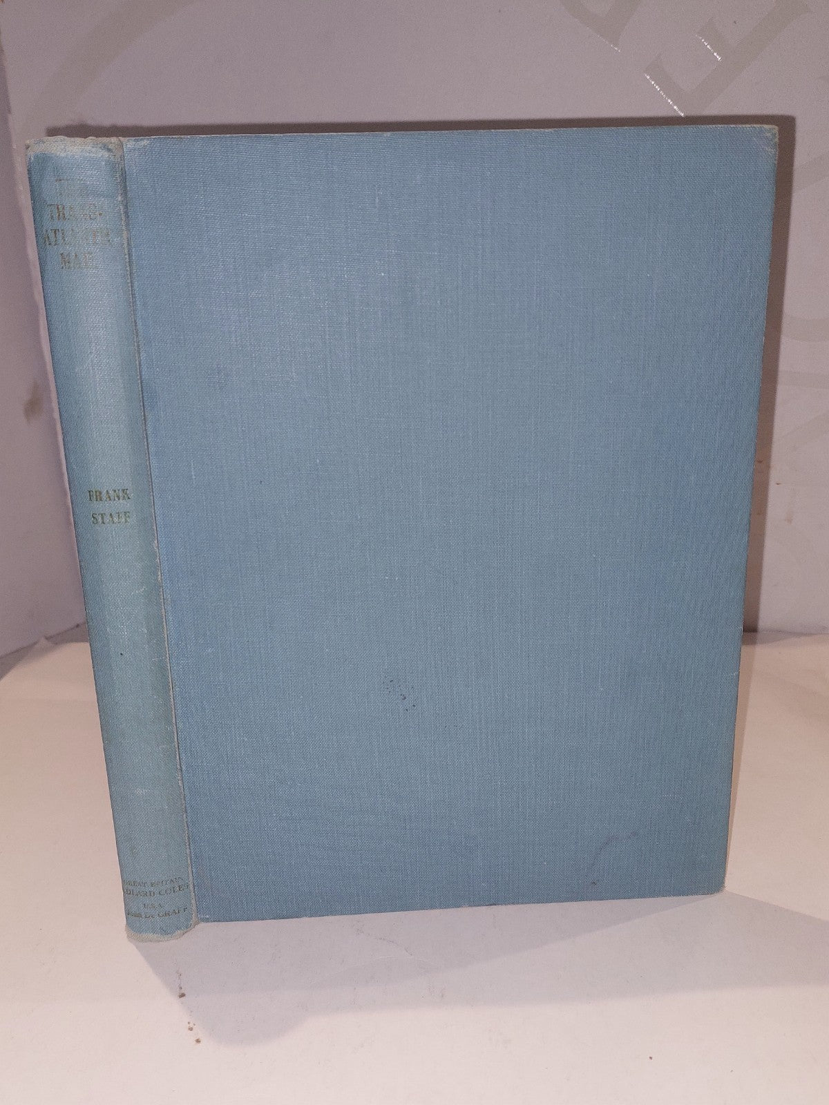 The Transatlantic Mail by Frank Staff (1956) [Adlard Coles] Hb Signed Copy.0