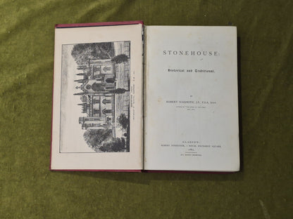 Stonehouse: Historical and Traditional - Robert Naismith , Robert Forrester 18854