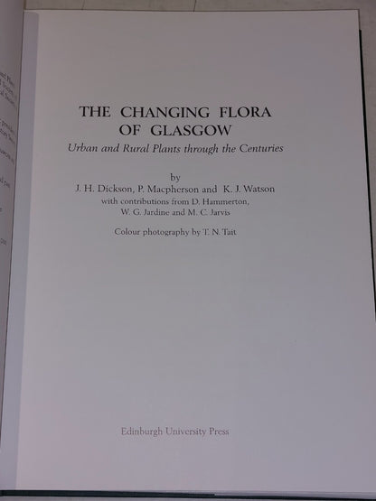 The Changing Flora of Glasgow: Urban and Rural Plants Through the Centuries Hb 2
