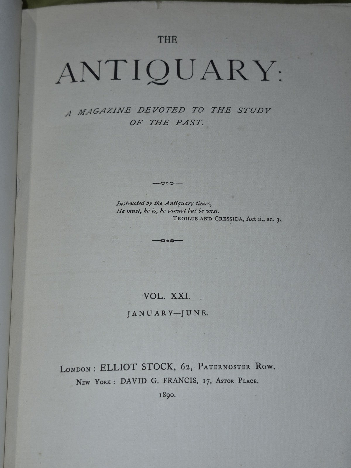 3 Bound Volumes of The Antiquary A Magazine: 1887, 1885, 1890 Elliot Stock3