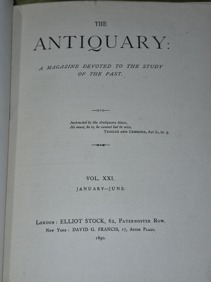 3 Bound Volumes of The Antiquary A Magazine: 1887, 1885, 1890 Elliot Stock3