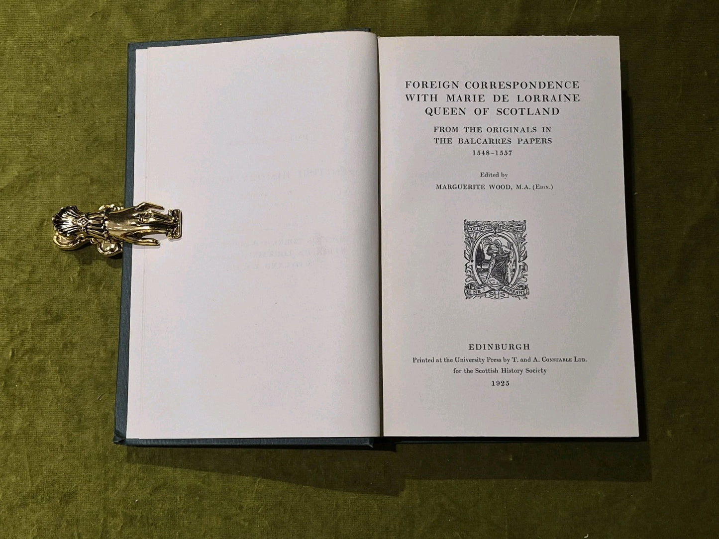 Foreign Correspondence With Marie De Lorraine, Queen of Scotland 1925 Hardback6