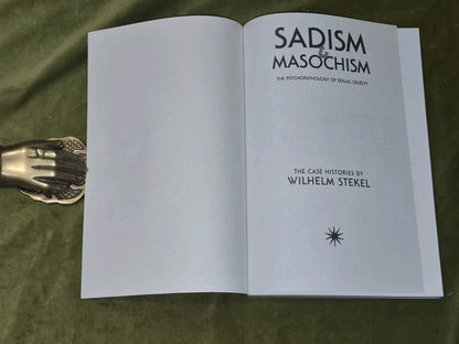 Sadism and Masochism - The Psychopathology of Sexual Cruelty - Wilhelm Stekel3
