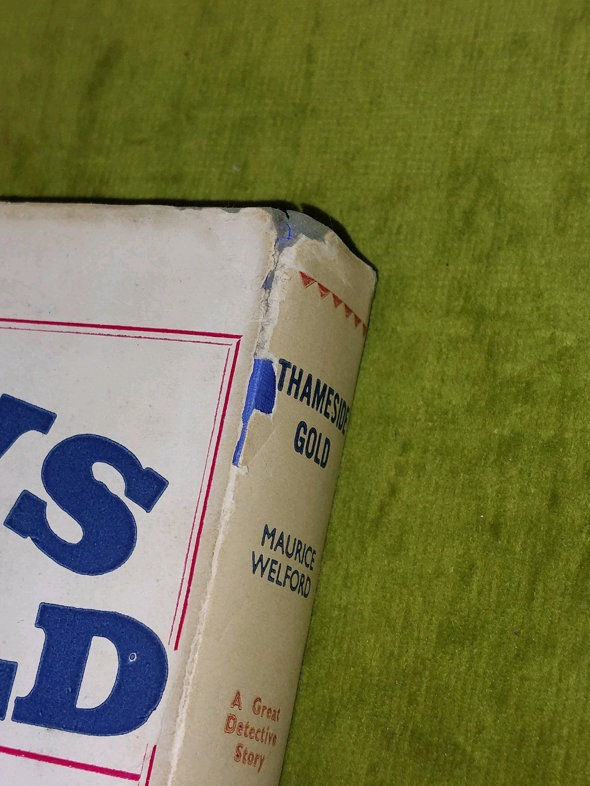 Thameside Gold by Maurice Welford [Modern Publishing Company] HB/DJ Book3