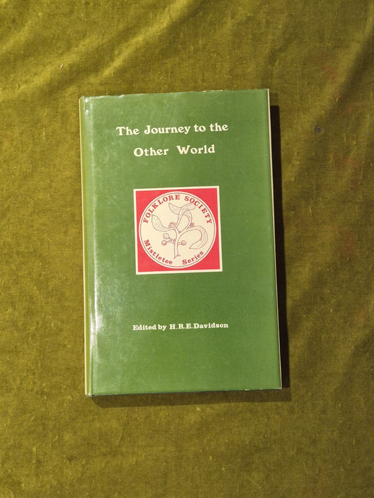 The Journey to the Other World - H R E Davidson , D S Brewer 1975 HB DJ0