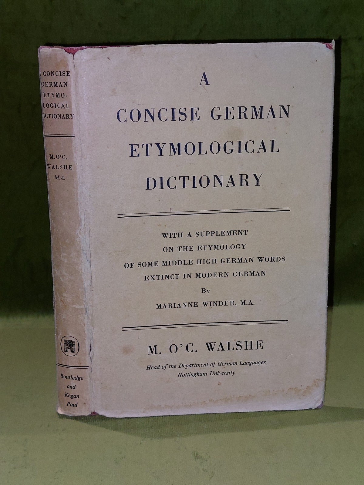 A Concise German Etymological Dictionary by Walshe  Pub: Routledge 19510