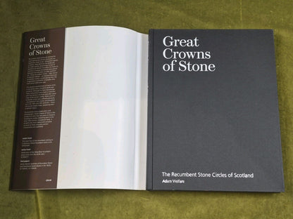 Great Crowns Of Stones The Recumbent Stone Circles Of Scotland Adam Welfare2