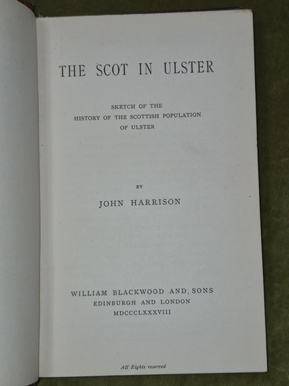 The Scot in Ulster John Harrison - 1888 William Blackwood and Sons5