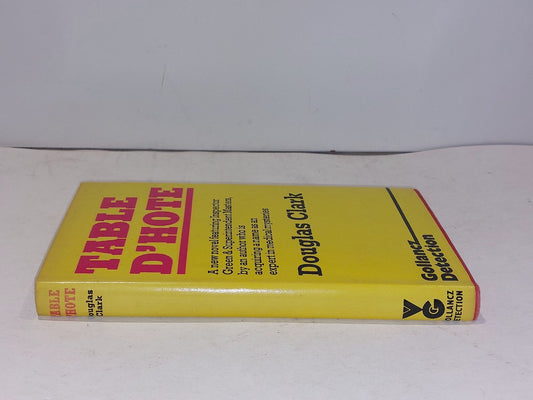 Table D'Hote by Douglas Clark [gollancz detection] (1977) 1st ed 2nd imp book1