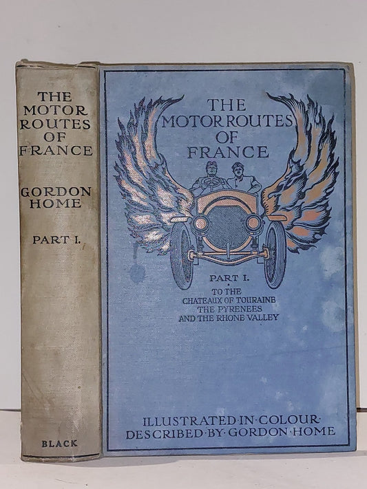 The Motor Routes of France, Part 1 by Gordon Home, Baedeker (1st Edition 1910)0