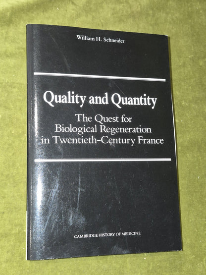 Quality and Quantity William Schneider Cambridge History of Medicine 2002 VG PB0