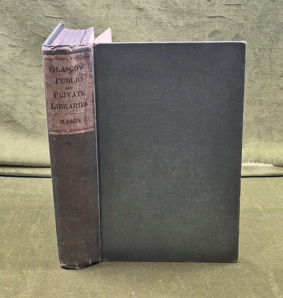Glasgow Public And Private Libraries - Thomas Mason , Limited Morison Ed 18850