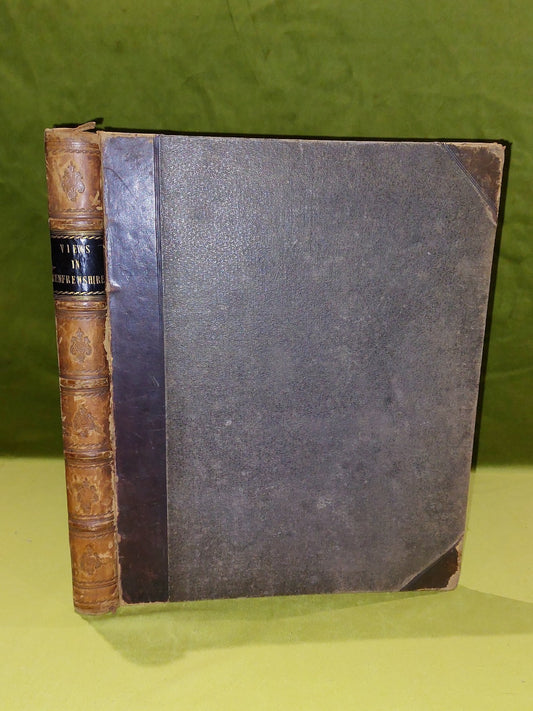 Views In Renfrewshire By Philip A. Ramsay (1839) Large Hb Book0