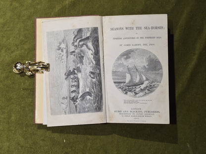 Seasons with the Sea-Horses - James Lamont , Hurst & Blackett 18613