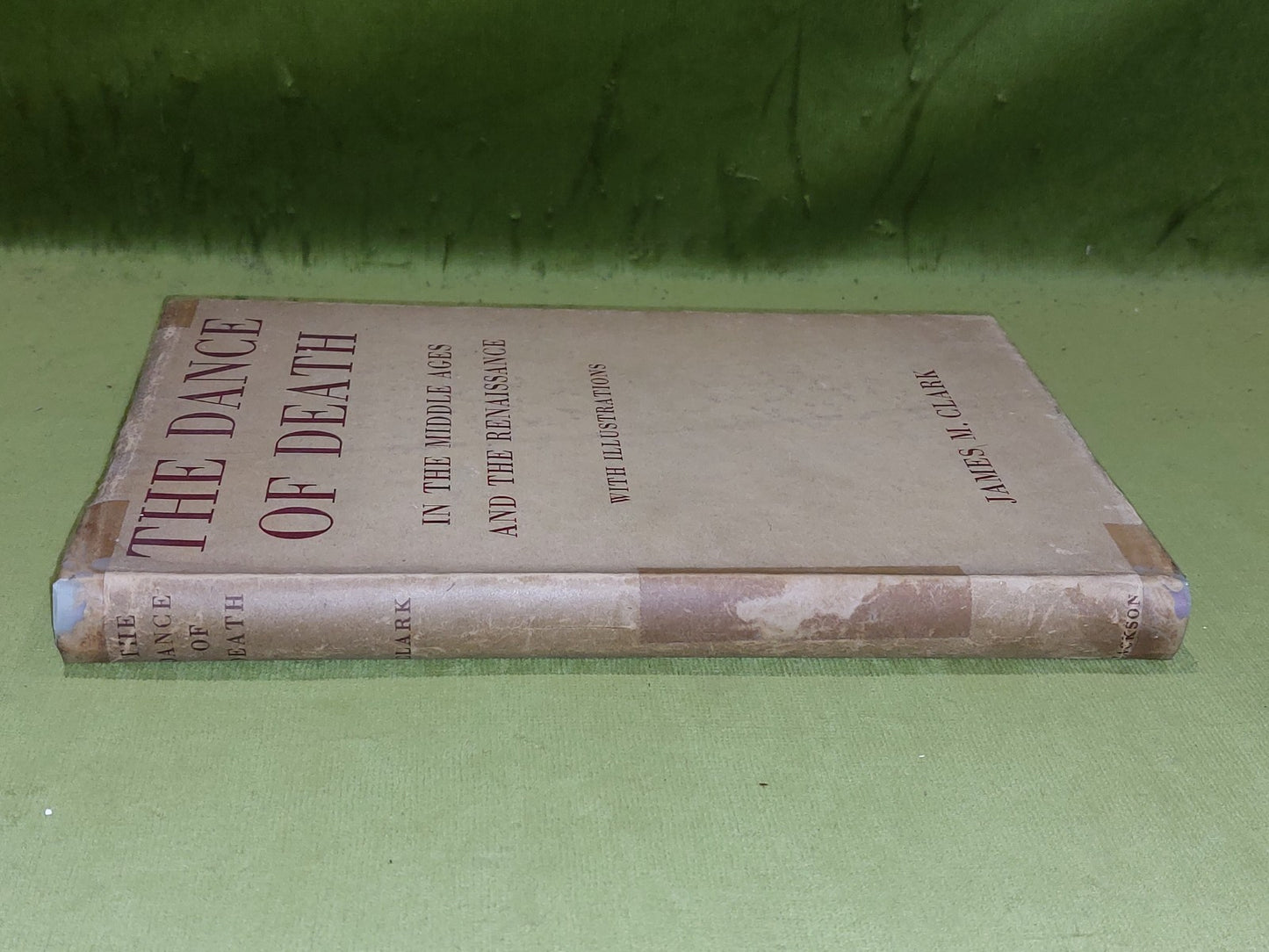 Dance of Death in Late Medieval and Renaissance Europe by James M. Clark 1950 hb1