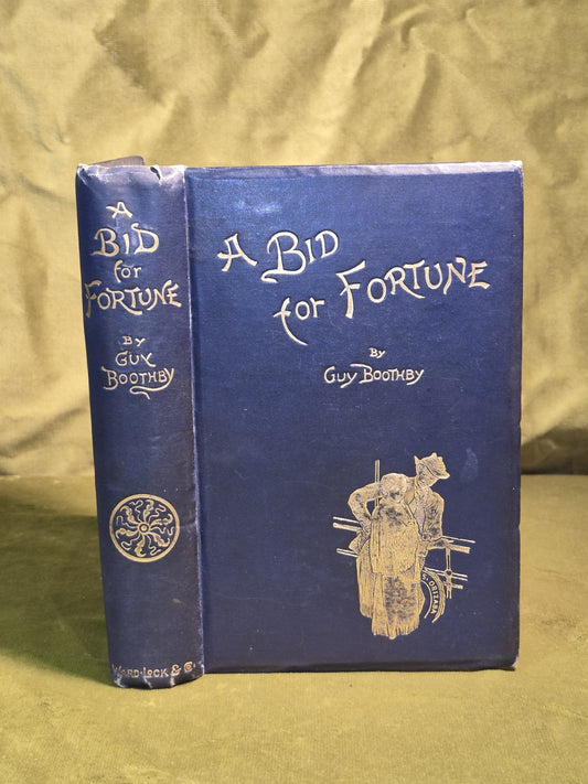 A Bid for Fortune / Dr. Nikola's Vendetta - Guy Boothby0
