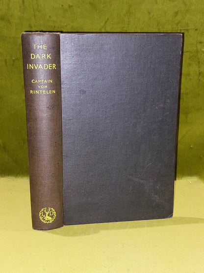 The Dark Invader: Reminiscences of a German Naval Officer (1933) Rintelen0