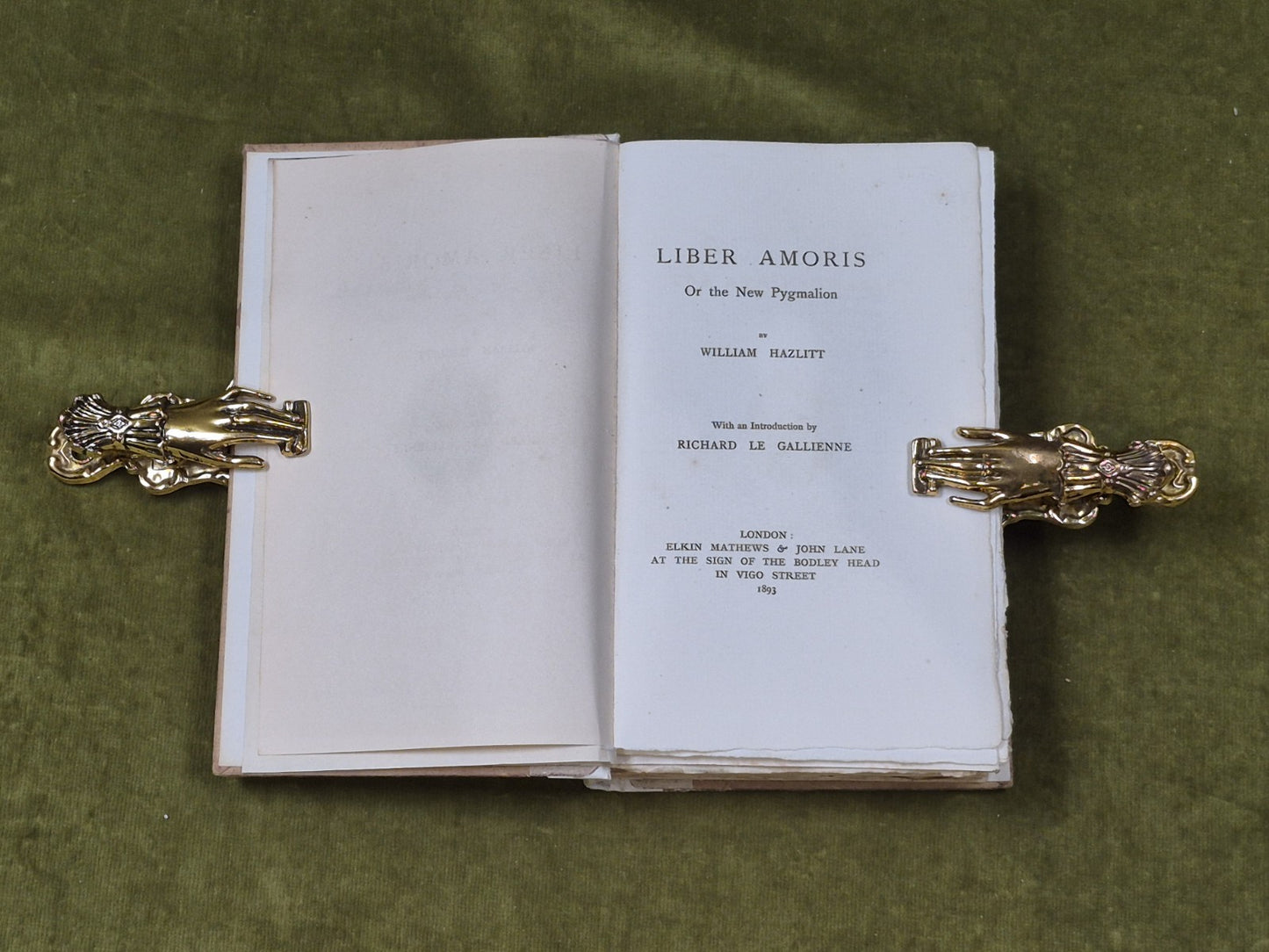 Liber Amoris or the New Pygmalion - William Hazlitt , John Lane 18934