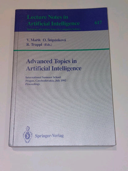 Advanced Topics in Artificial Intelligence: Stepankova, Marik, Trappl 19920