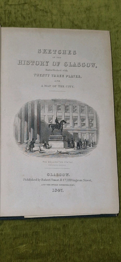 Sketches Of The History Of Glasgow By James Pagan 1847 - VGC 5
