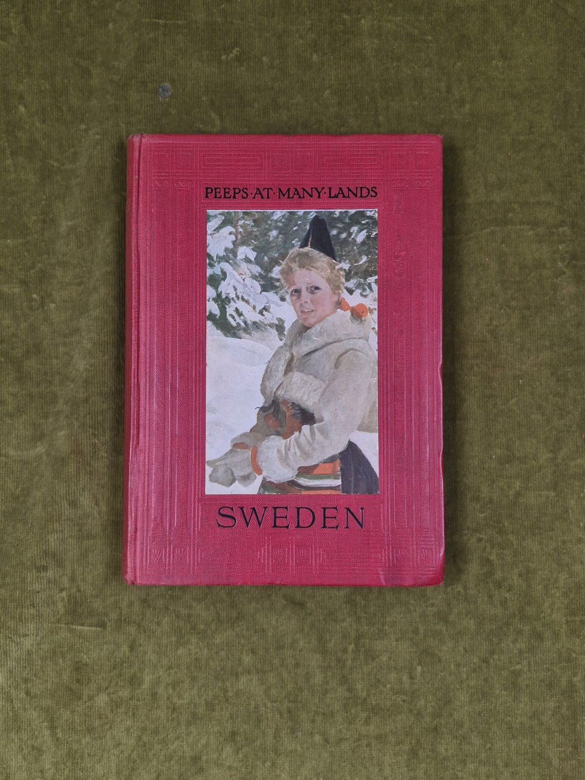 Peeps At Many Lands - Sweden - By WM. & Mrs. Liddle - A & C Black HB 19111