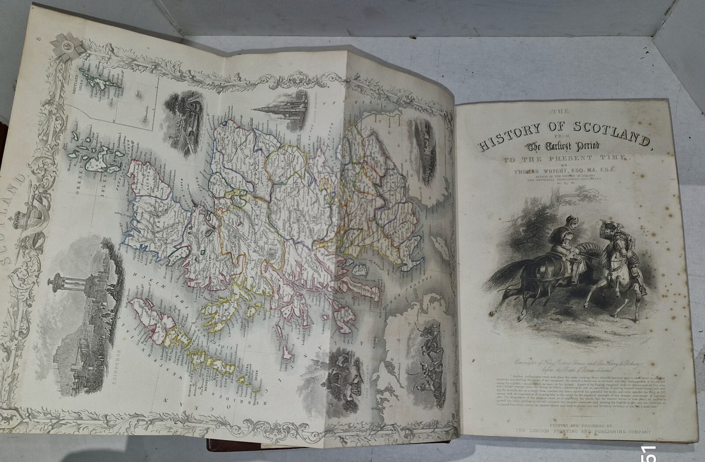 History of Scotland By Thomas Wright Vol I&II London Printing & Publishing Co.7