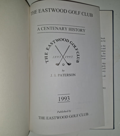 The Eastwood Gold Club - a centenary history1