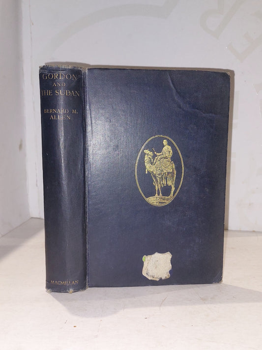 Gordon And The Sudan By Bernard M. Allen (1931) Hb Book0