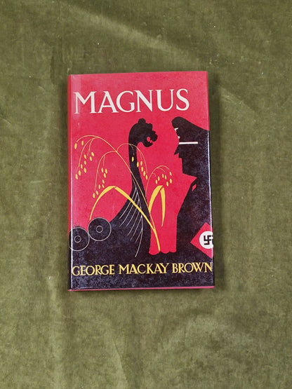 Magnus - George Mackay Brown , Hogarth 1973 1st HB DJ0