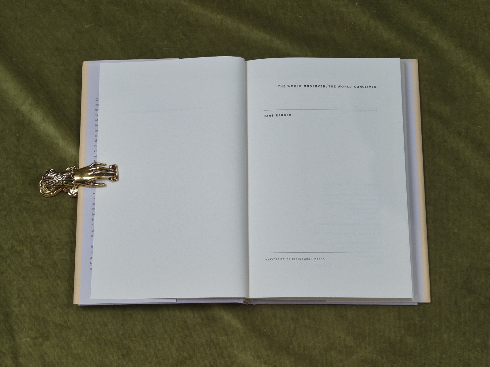 THE WORLD OBSERVED THE WORLD CONCEIVED - Hans Radder , Pittsburgh 2006 1st HB DJ3