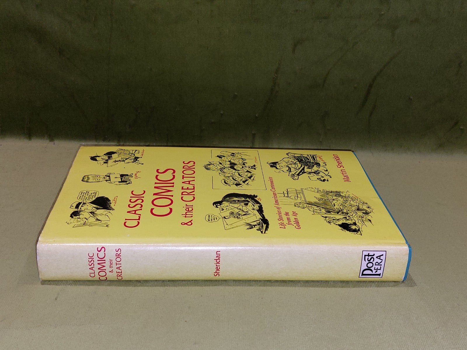 Classic Comics & Their Creators By Martin Sheridan (1973) [Post Era] Hb Book1