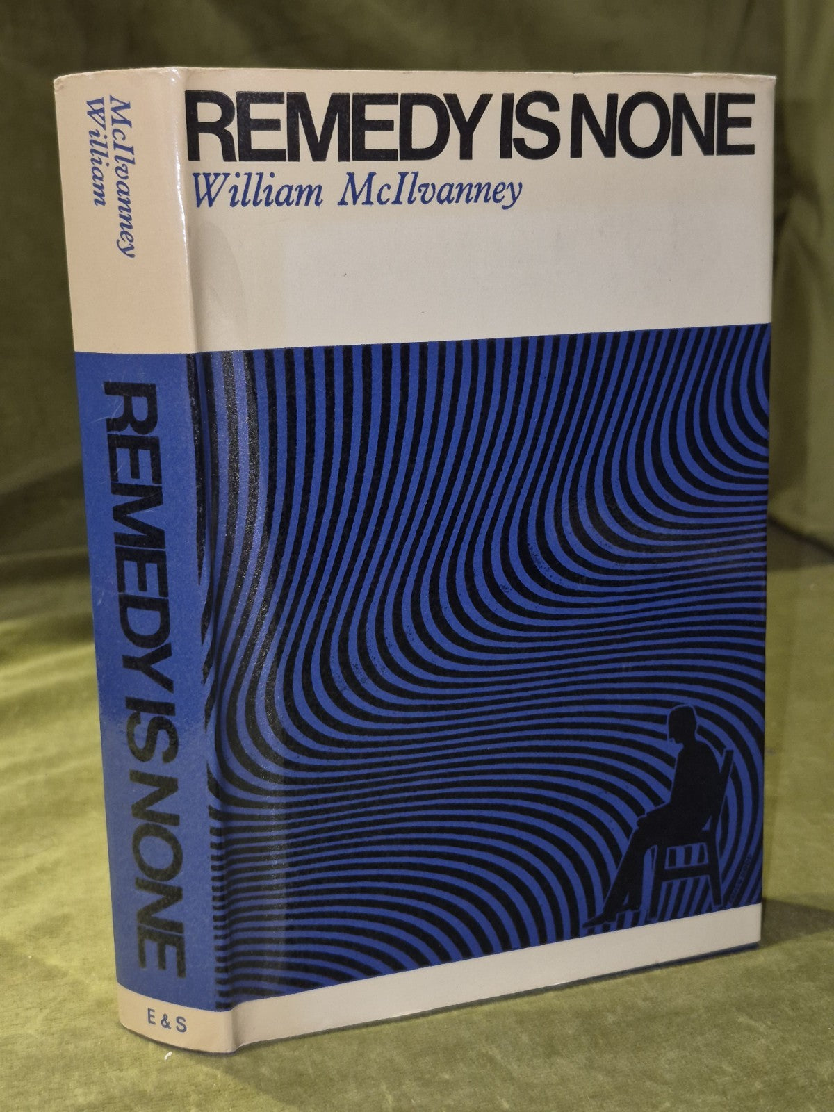 Remedy is None William McIlvanney 1966 First Edition0