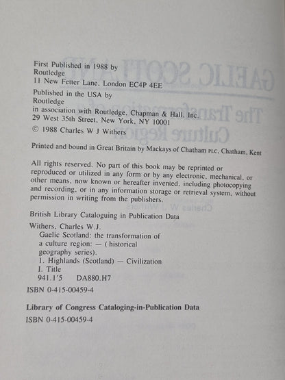 Gaelic Scotland : The Transformation of a Cultural Region. Charles W. Withers HB4