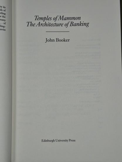 Temples of Mammon: Architecture of Banking John Booker1 19904