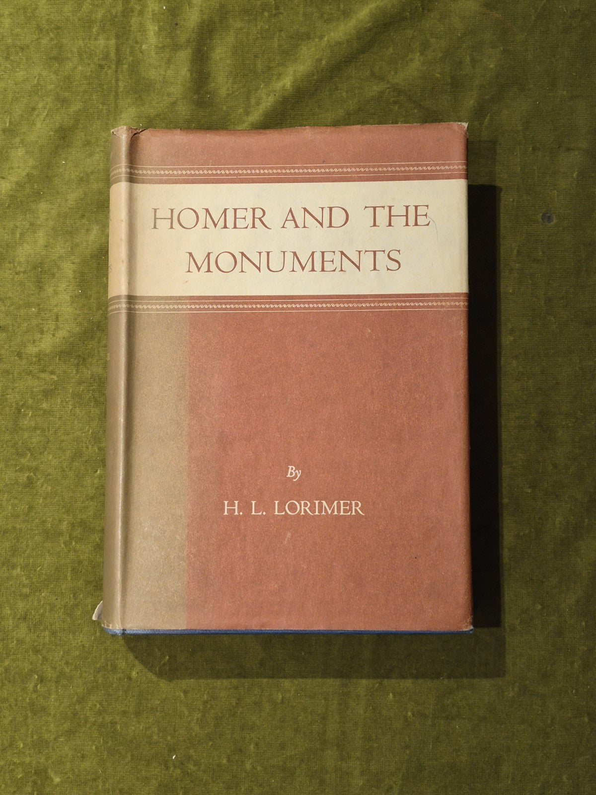 Homer and the Monuments - H.L. Lorimer , Macmillan 1950 1st HB DJ1