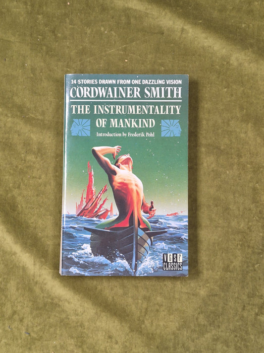The Instrumentality of Mankind by Cordwainer Smith 1st UK 1988 VGSF0