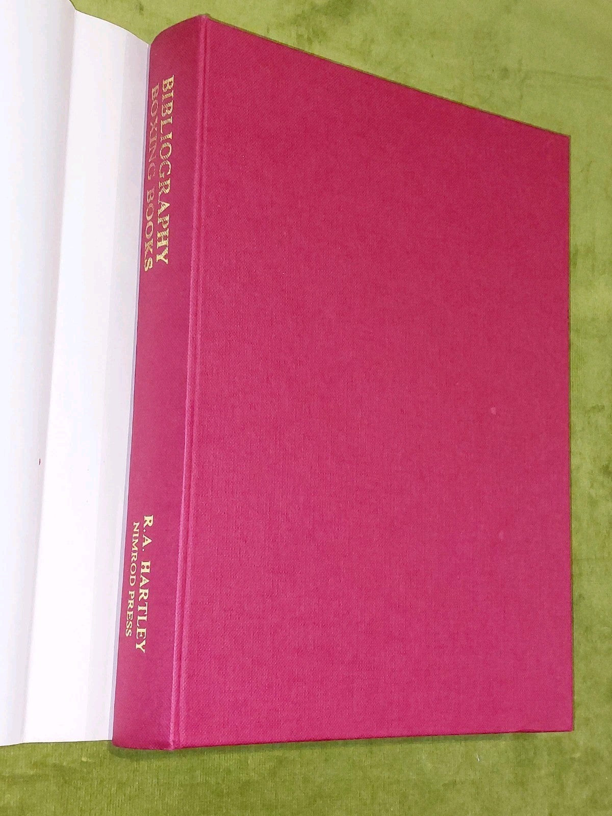 History And Bibliography Of Boxing Books By R A Hartley Hardback / Dustjacket 2