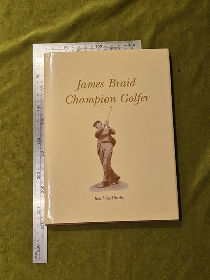 James Braid Champion Golfer - Bob Macalindin Limited- 117 of 6252