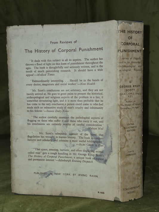 SCOTT, GEORGE RYLEY The history of corporal punishment : 1954 10th Edition1